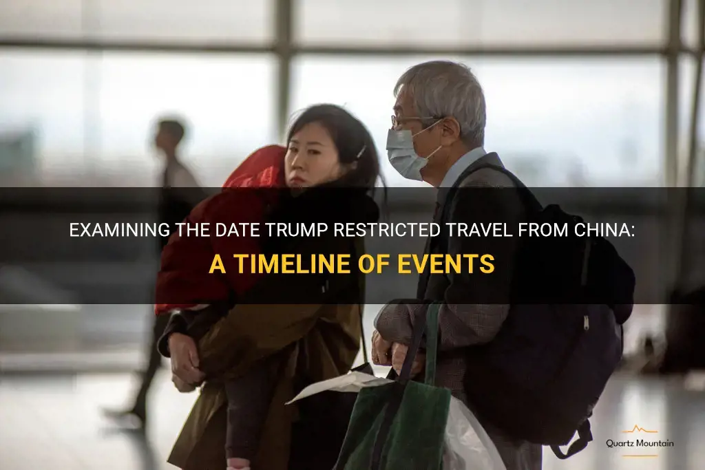 date trump restricted travel from china