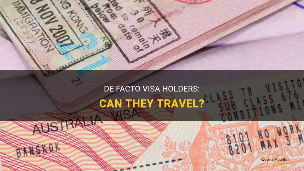 de facto visa can they travel