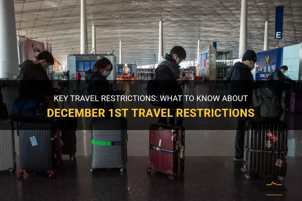 december 1st travel restrictions