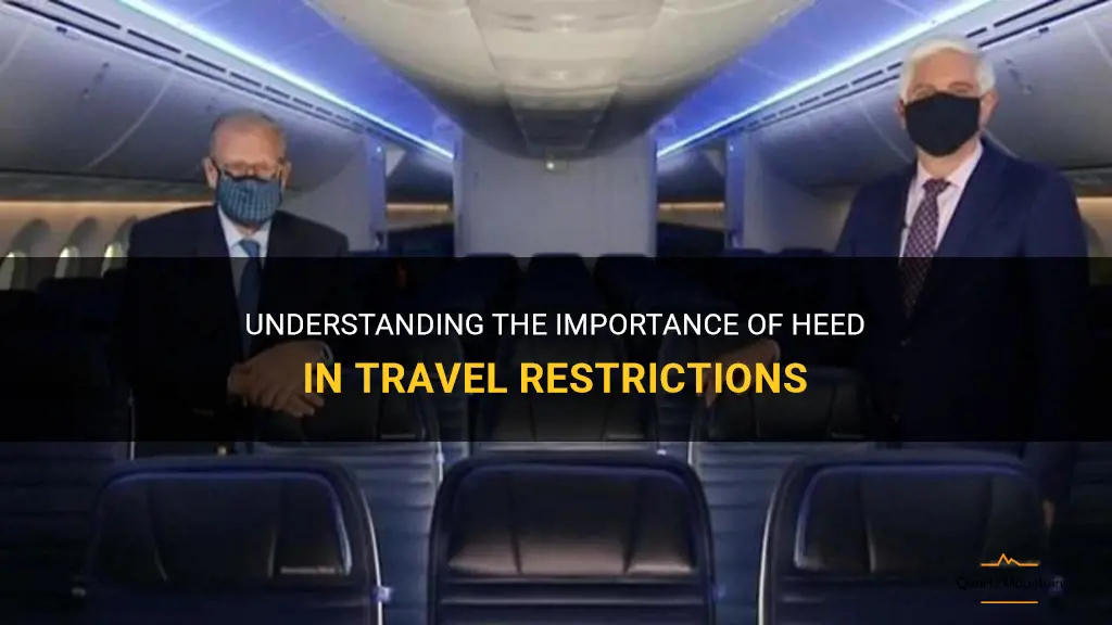 define heed of travel restrictions