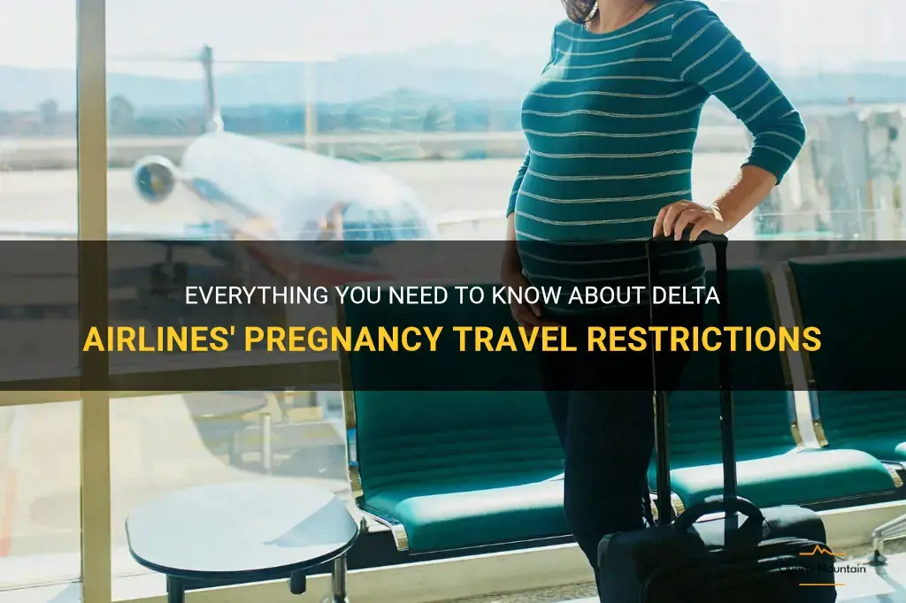 delta airlines pregnancy travel restrictions
