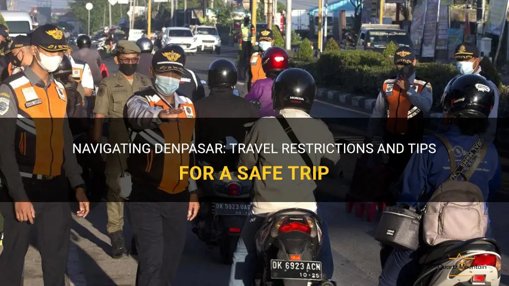 denpasar travel restrictions
