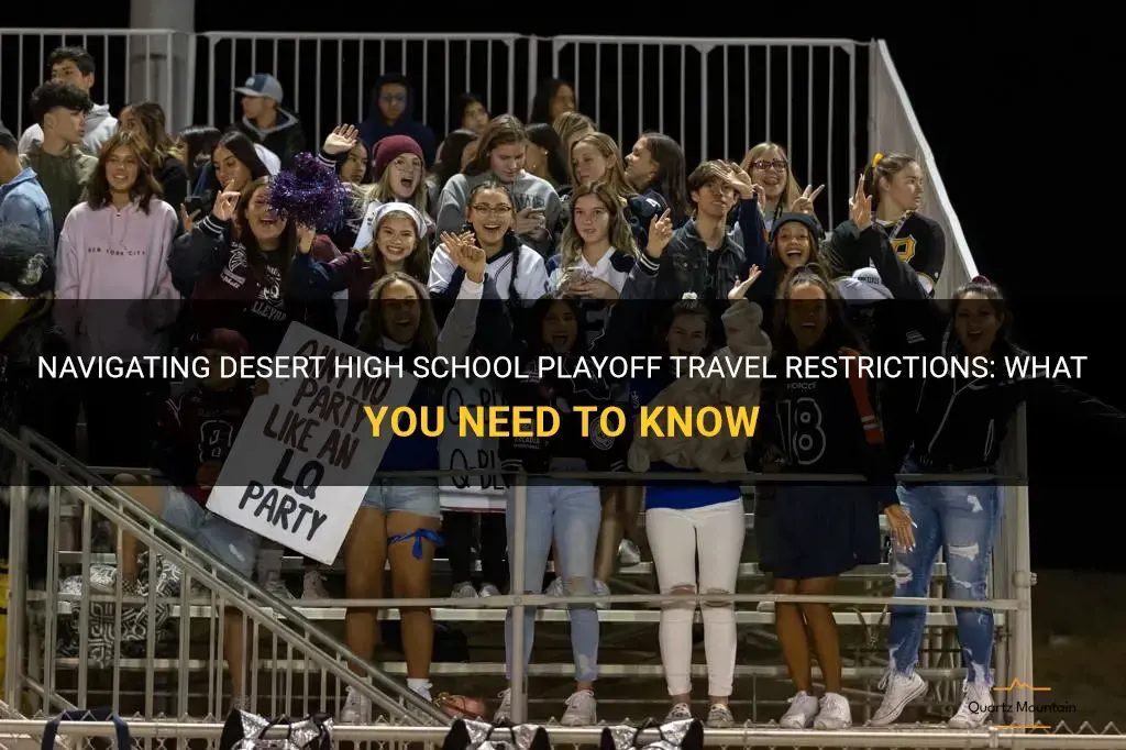 desert high school playoff travel restrictions