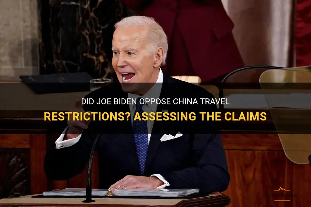 did biden oppose china travel restrictions