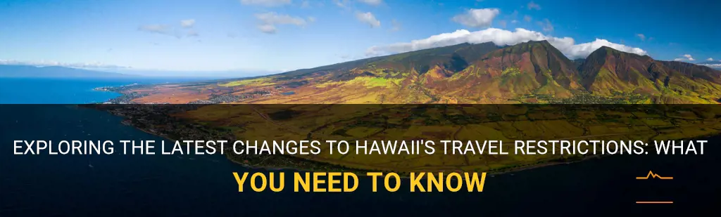 did hawaii change their travel restrictions