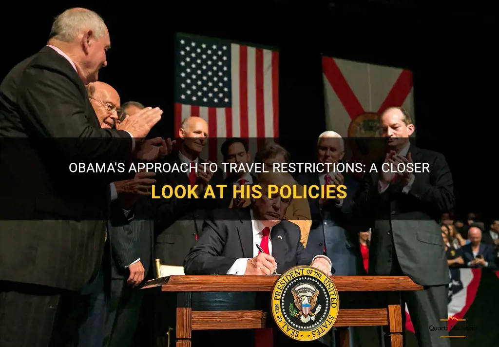 did obama also implement travel restrictions