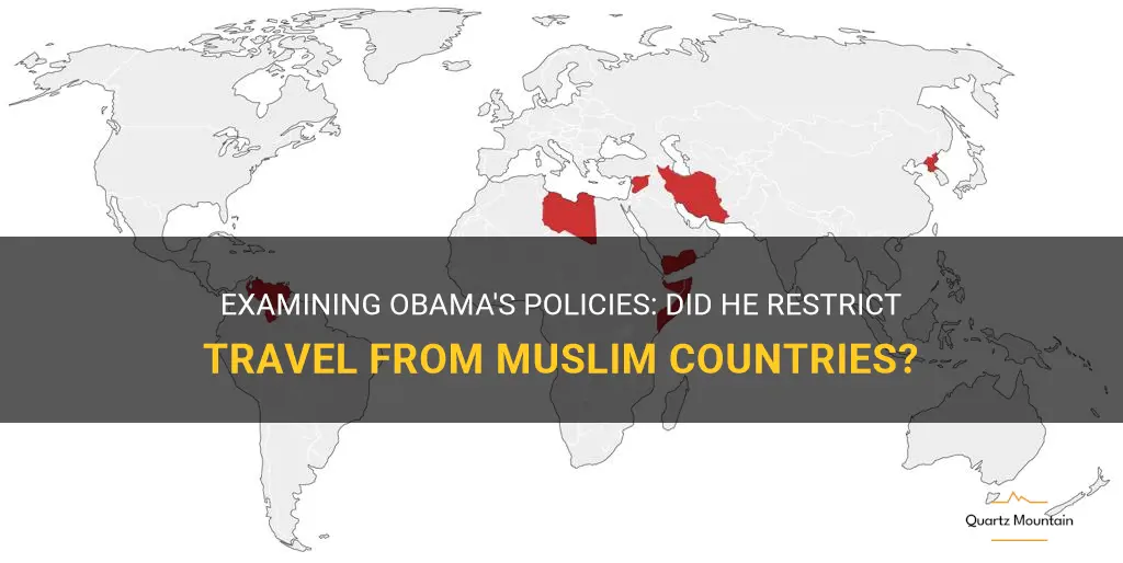 did obama restrict travel from muslim countries