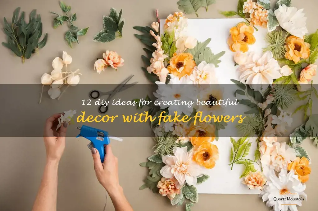 diy things to do with fake flowers