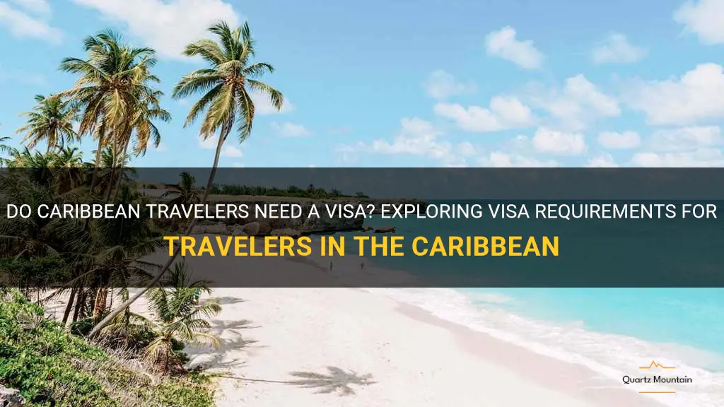 do caribbean travelers require a visa
