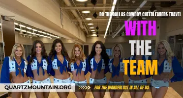Do the Dallas Cowboy Cheerleaders Travel with the Team?