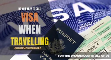 Why Is It Necessary to Call Visa When Travelling?