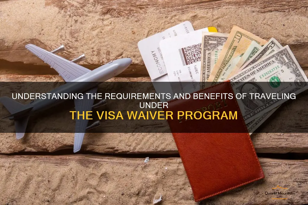 do you have to travel under the visa waiver program