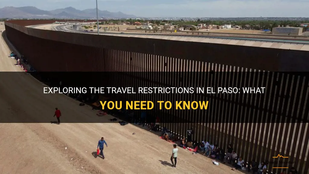 does el paso have travel restrictions
