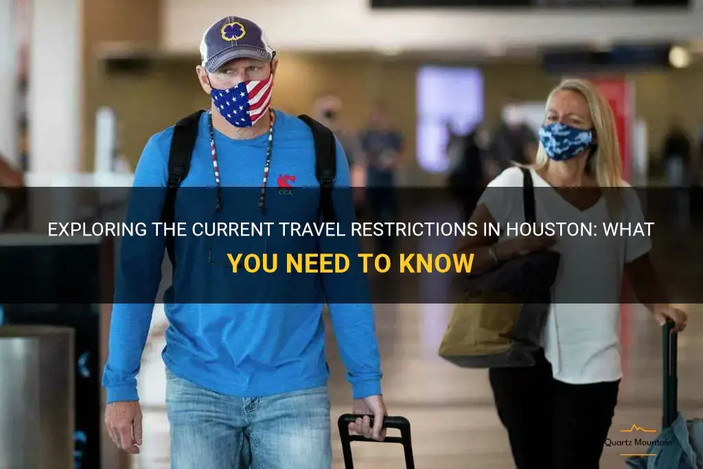 does houston have travel restrictions