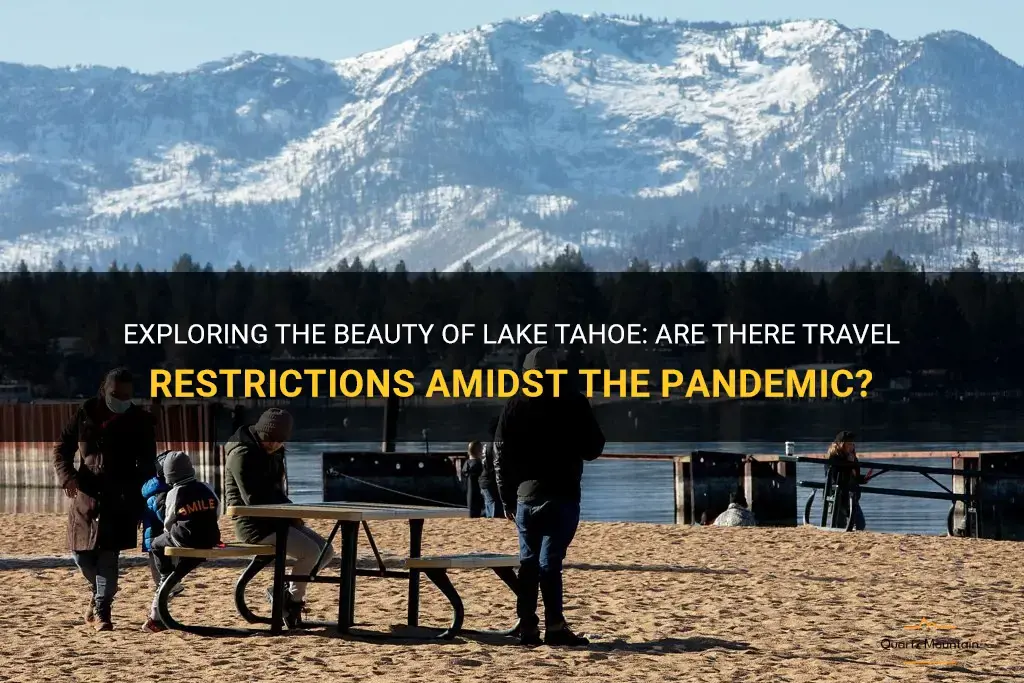 does lake tahoe have travel restrictions