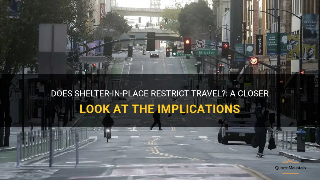 does shelter in place restrict travel