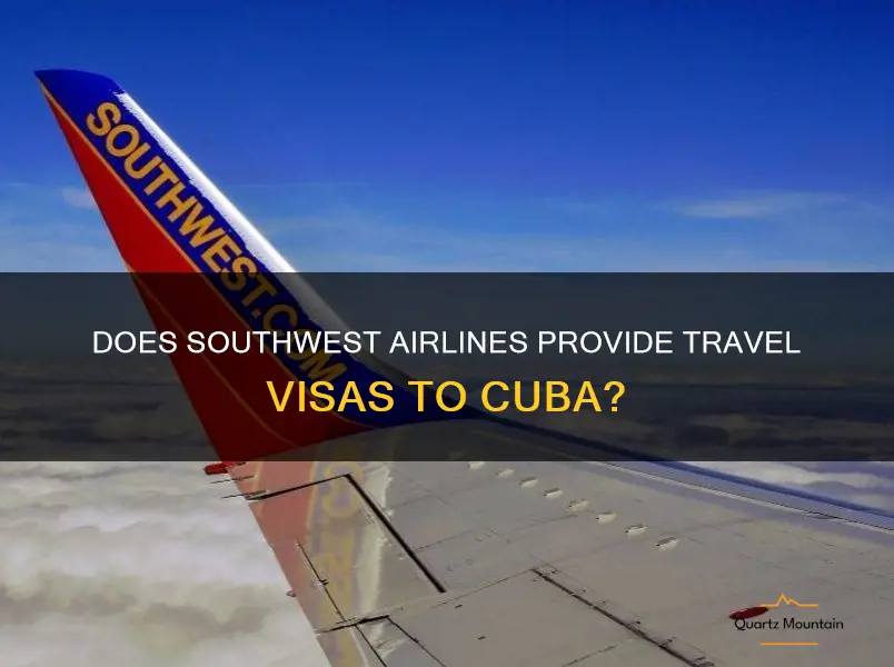 does southwest give you travel visa to cuba