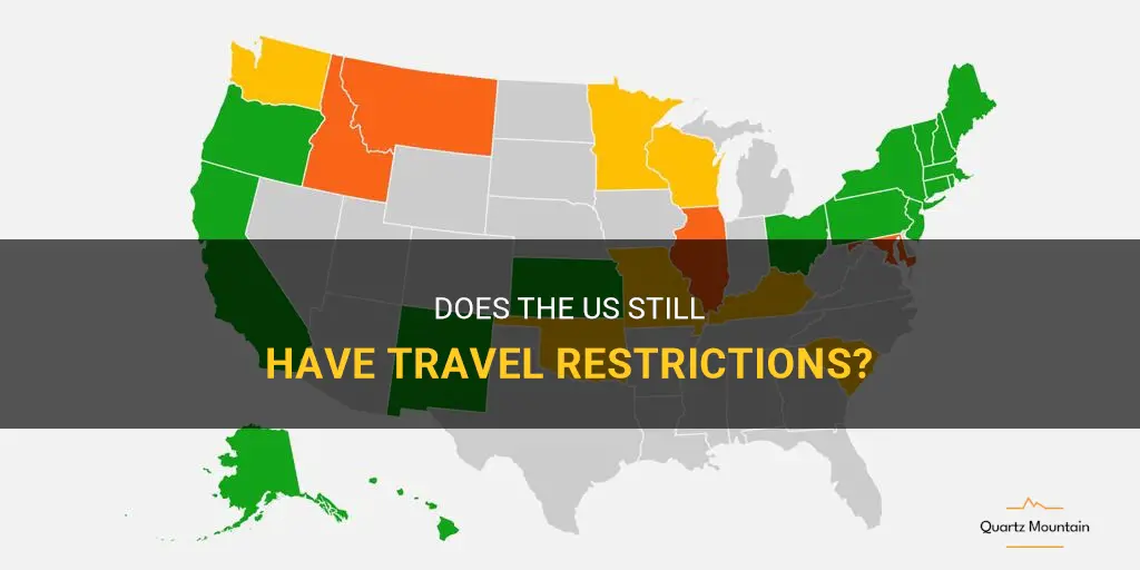 does the us still have travel restrictions