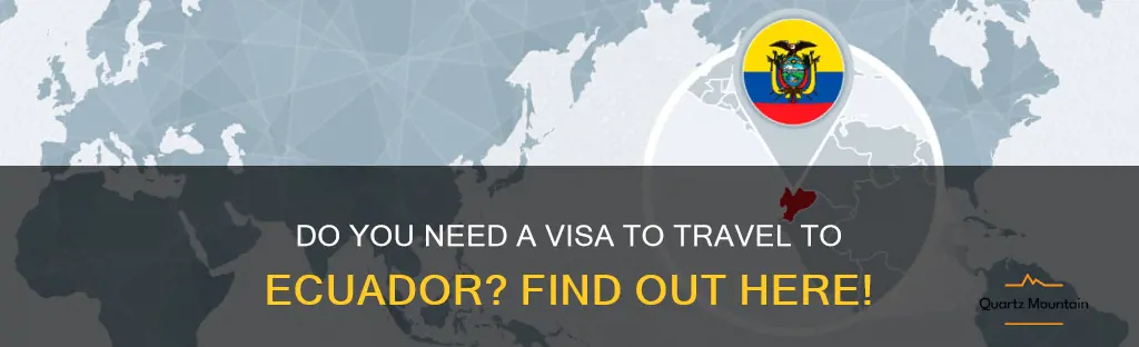does travel to ecuador require a visa