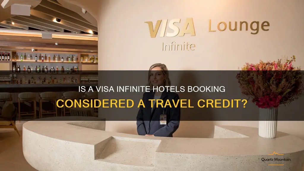 does visa infinite hotels count as travel credit