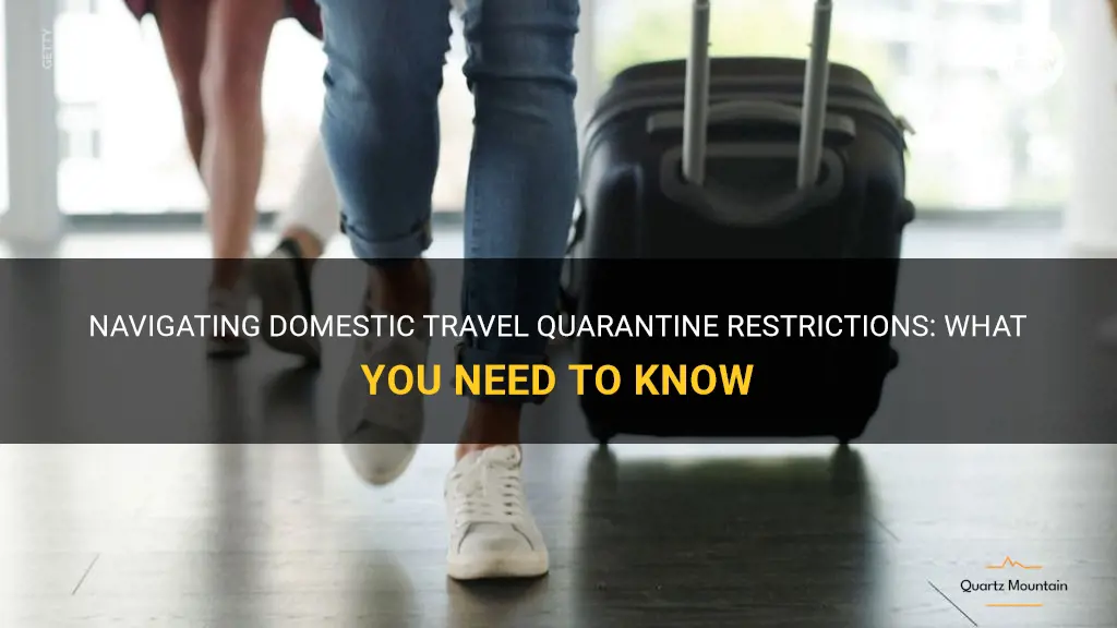 domestic travel quarantine restrictions