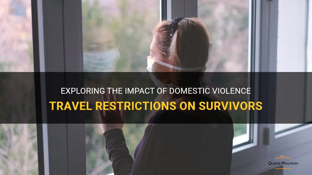 domestic violence travel restrictions