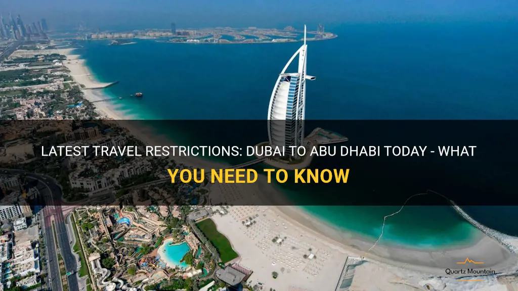dubai to abu dhabi travel restrictions today
