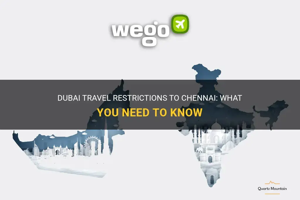 dubai to chennai travel restrictions