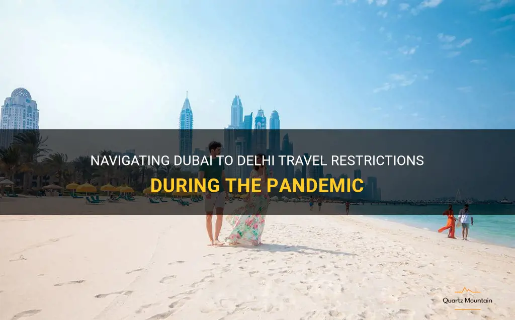 dubai to delhi travel restrictions