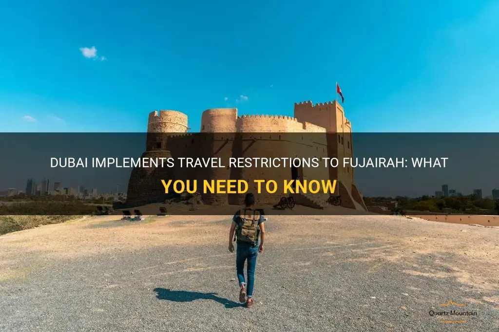 dubai to fujairah travel restrictions
