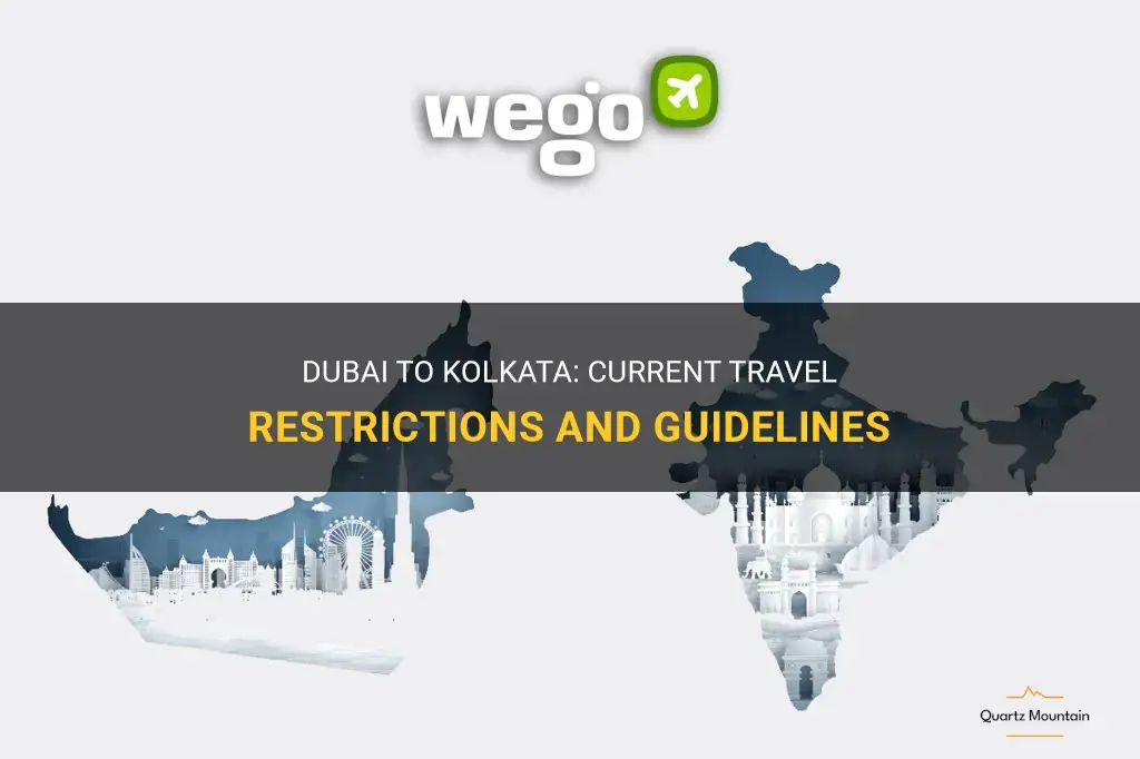 dubai to kolkata travel restrictions