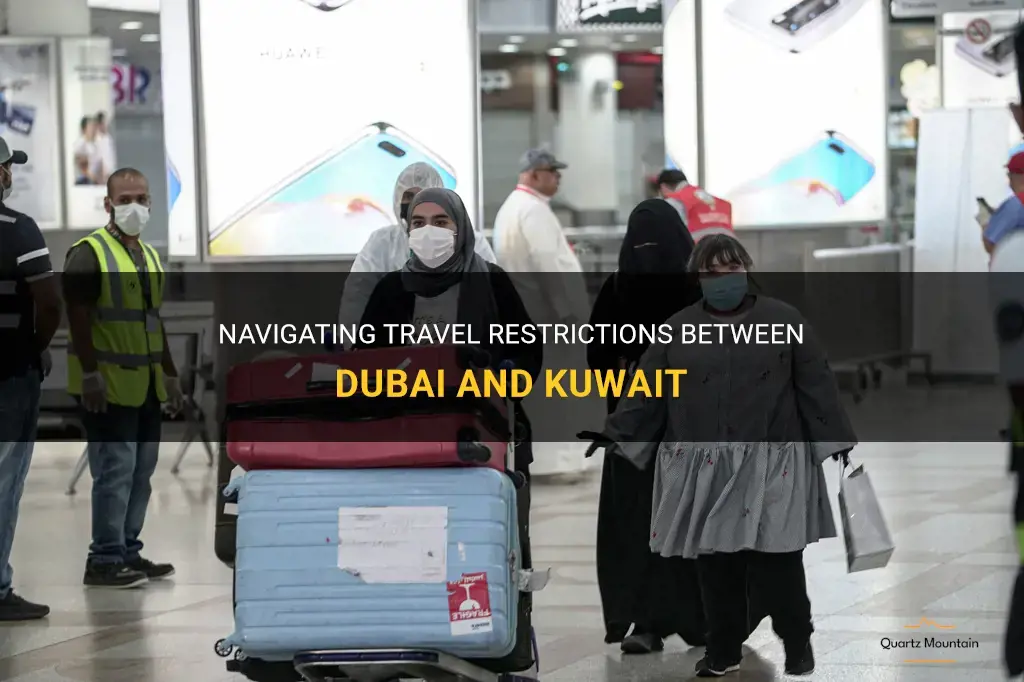 dubai to kuwait travel restrictions