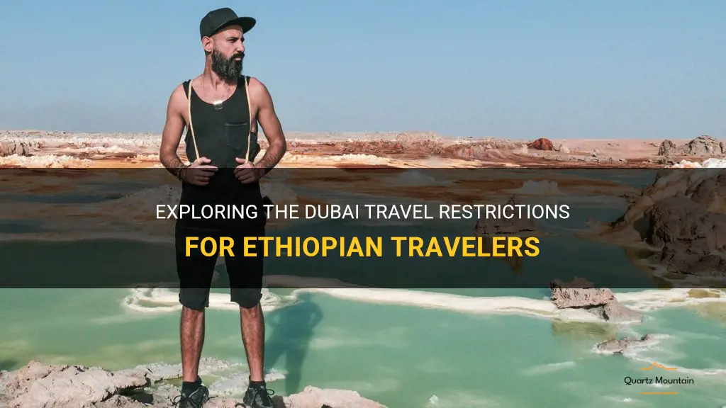 dubai travel restrictions ethiopia