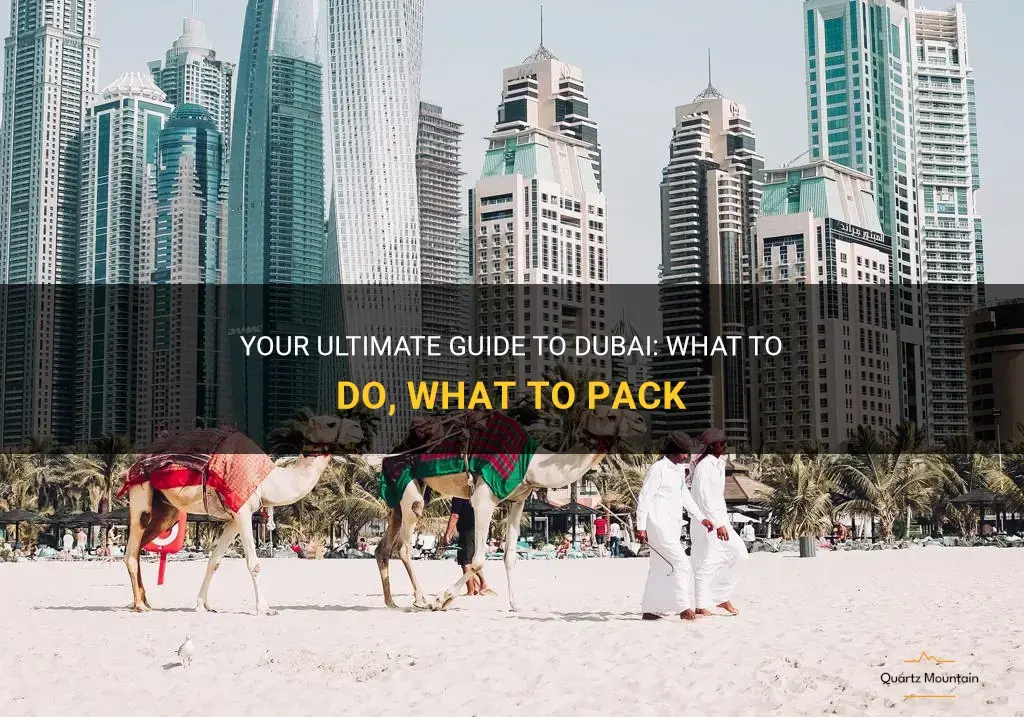 dubai what to do what to pack