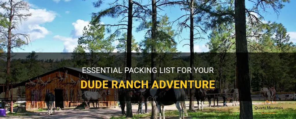 dude ranch what to pack