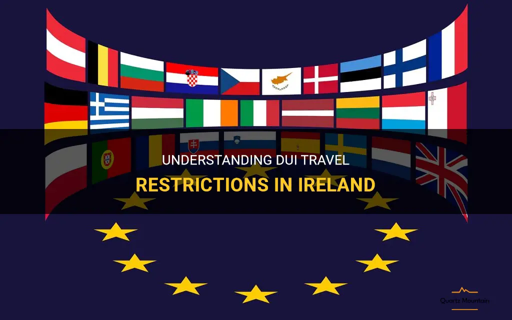 dui travel restrictions ireland