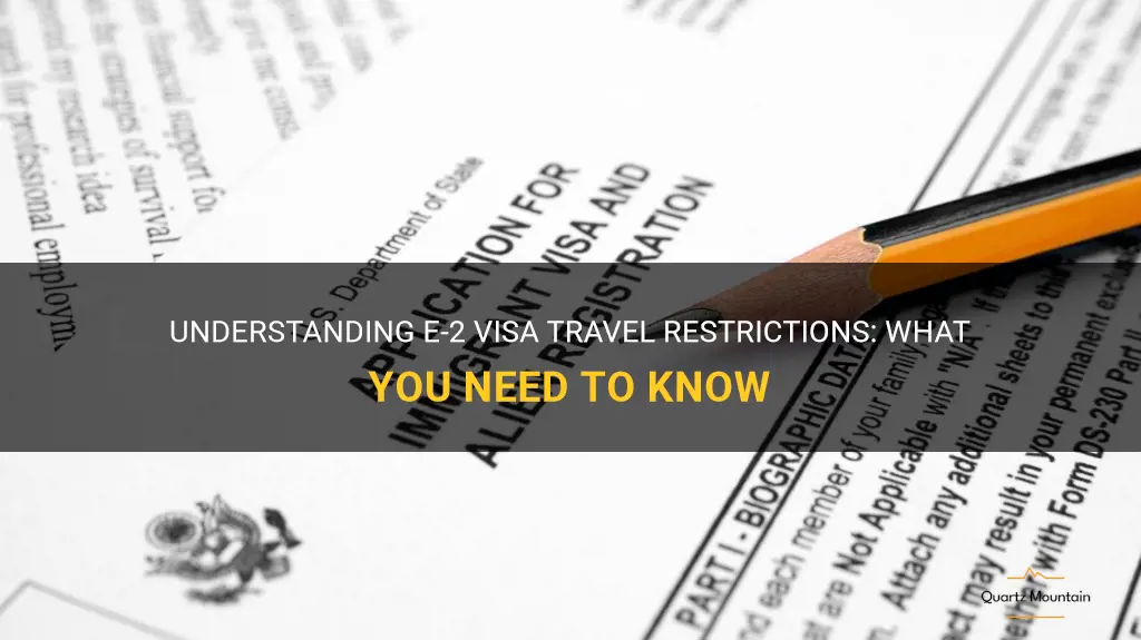 e-2 visa travel restrictions