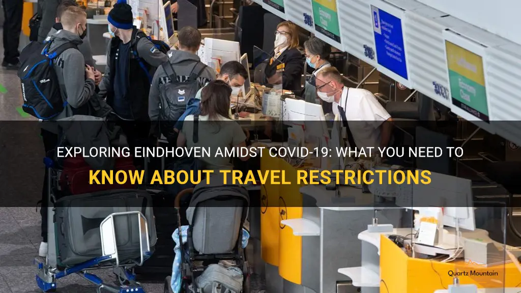 eindhoven travel restrictions