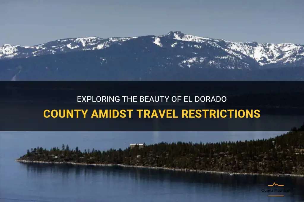 el dorado county travel restriction
