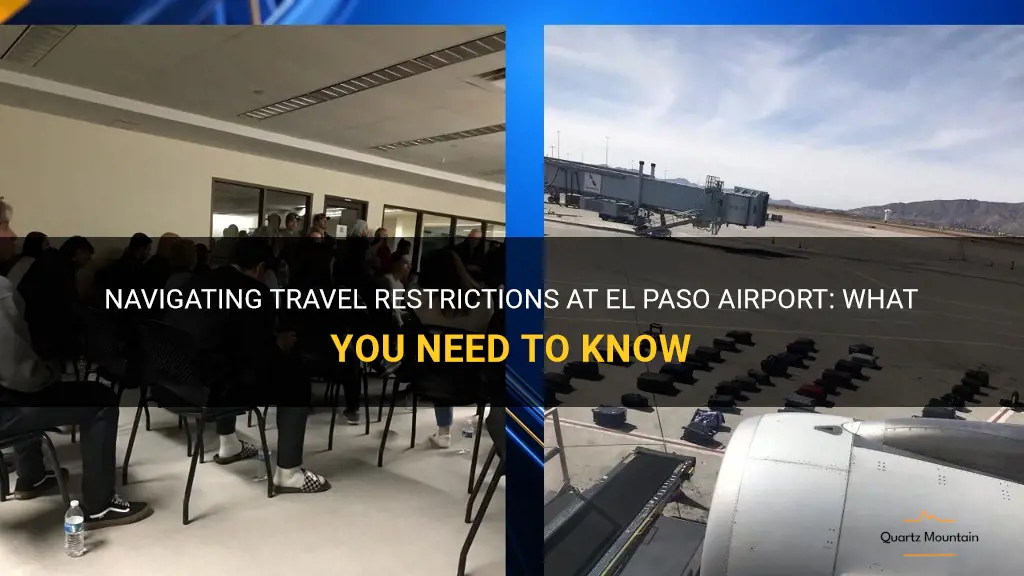 el paso airport travel restrictions