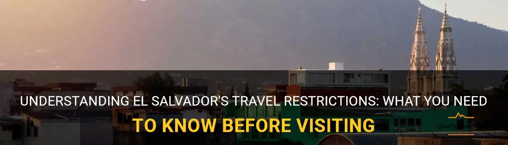 el salvador travel restriction