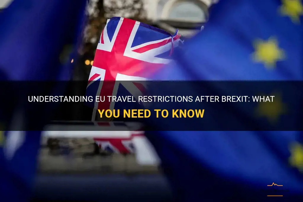 eu travel restrictions after brexit