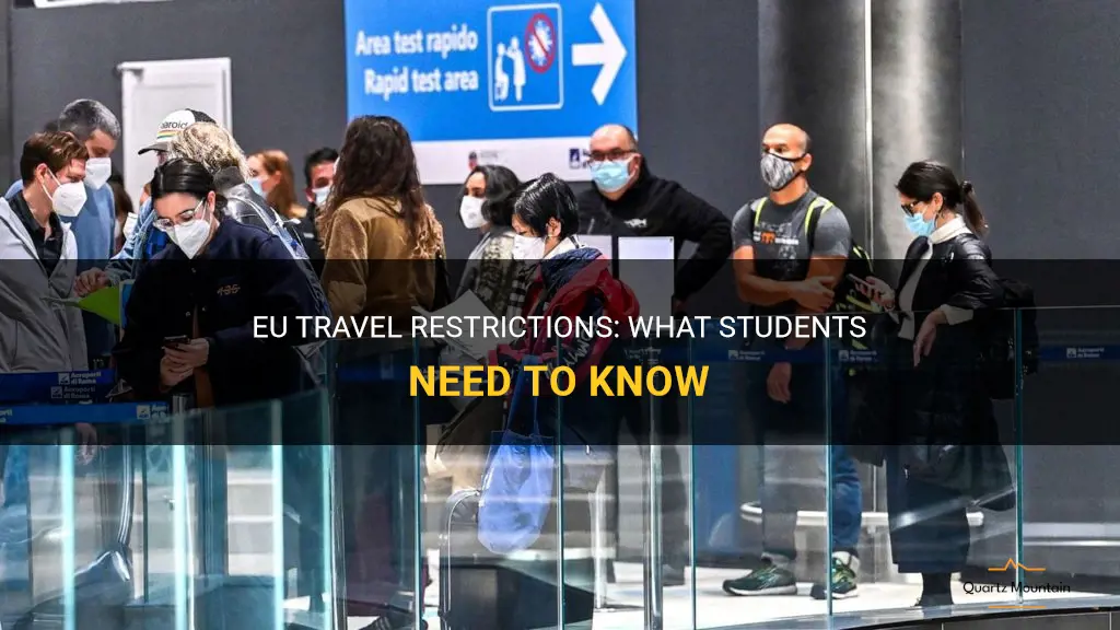 eu travel restrictions students