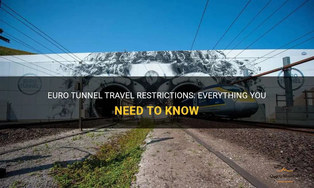 euro tunnel travel restrictions