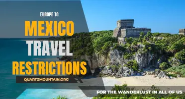 Europe to Mexico Travel Restrictions: What You Need to Know