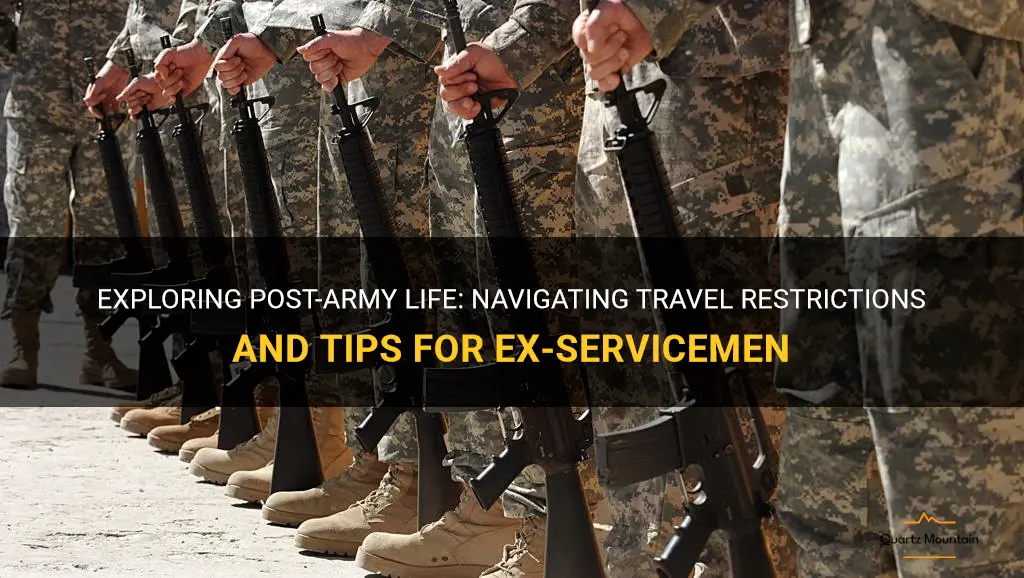 ex army travel restrictions