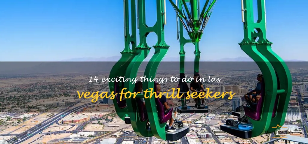 exciting things to do in las vegas for thrill seekers