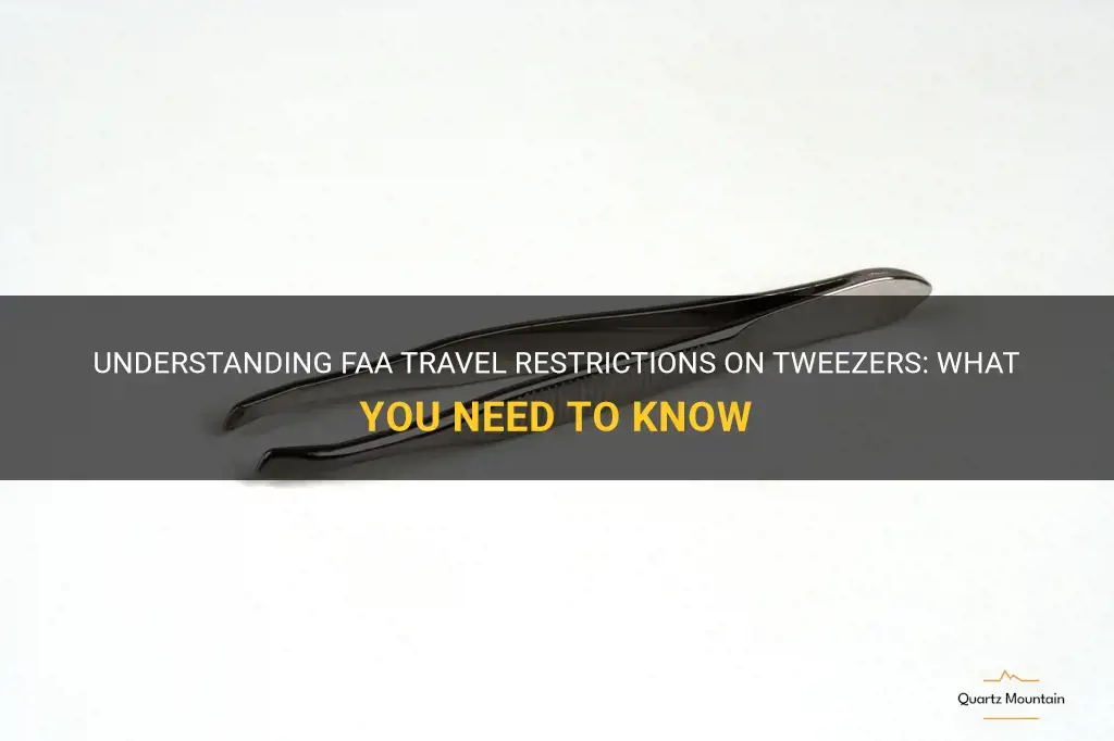 faa travel restrictions tweezers