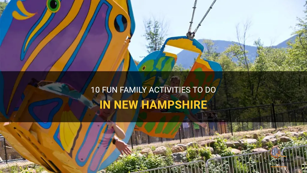 family things to do in new hampshire