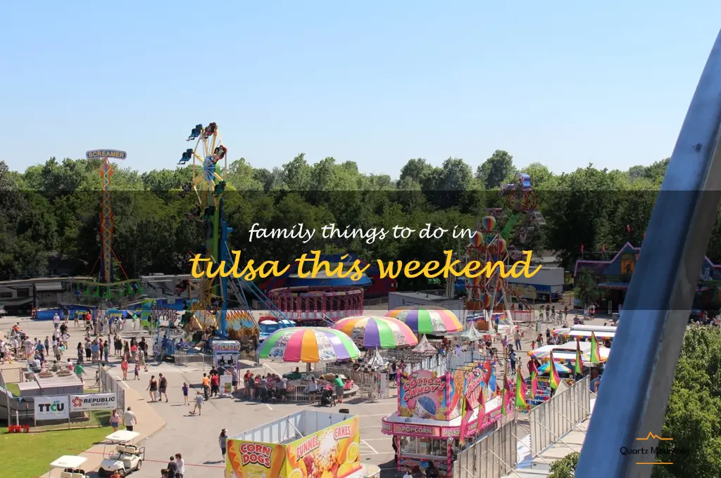 family things to do in tulsa this weekend